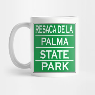 RESACA DE LA PALMA STATE PARK Mug